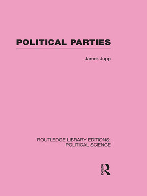 cover image of Political Parties Routledge Library Editions